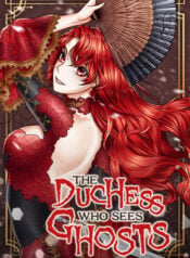 The Duchess Who Sees Ghosts Manga