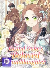 The Grand Duke’s Beloved Granddaughter Manga