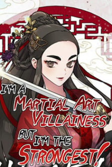 I’m a Martial Art Villainess but I’m the Strongest!